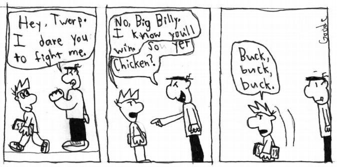 Quentin is suprisingly resiliant to bullies. But he often gives in and surrenders.